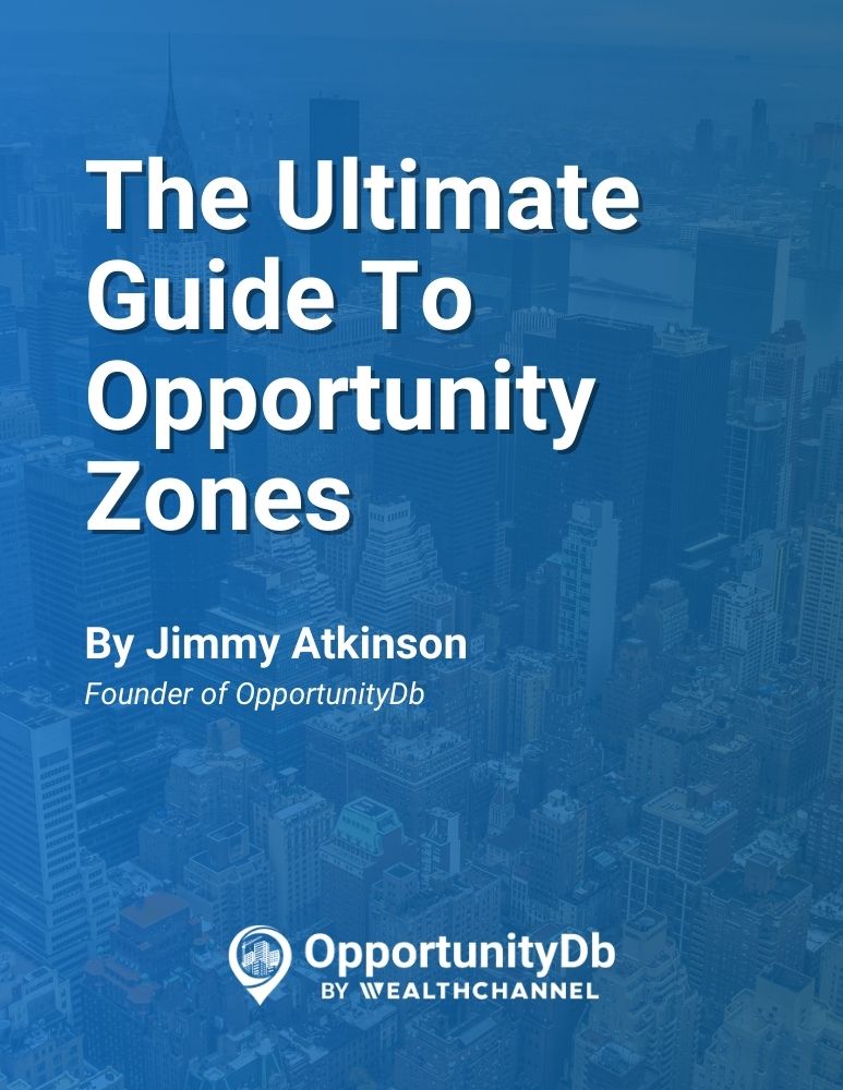 The Ultimate Guide To Opportunity Zones