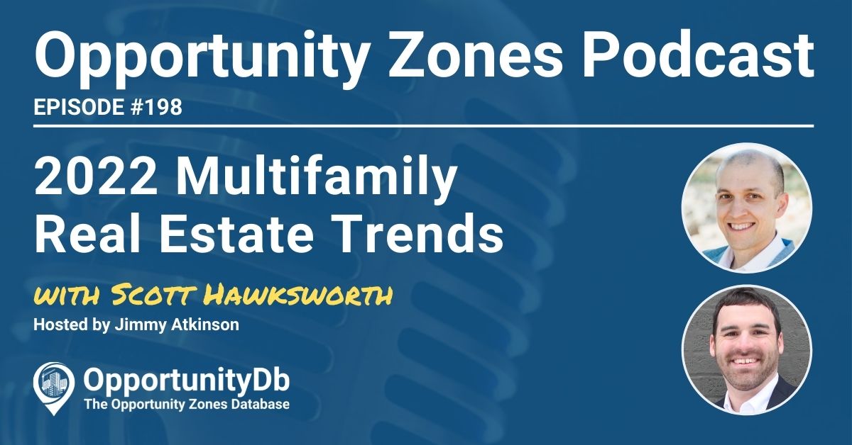 Scott Hawksworth on the Opportunity Zones Podcast