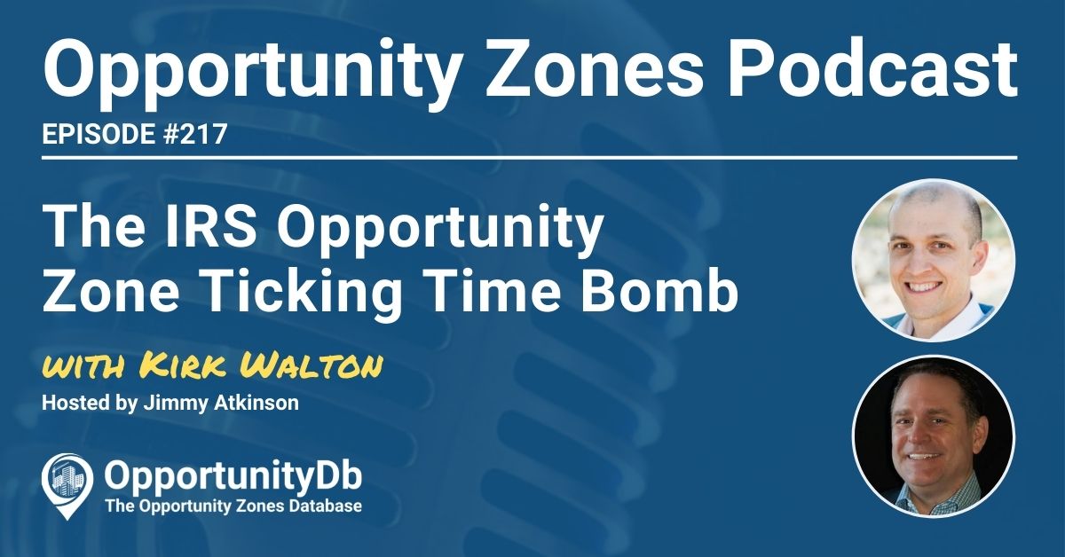 Kirk Walton on the Opportunity Zones Podcast