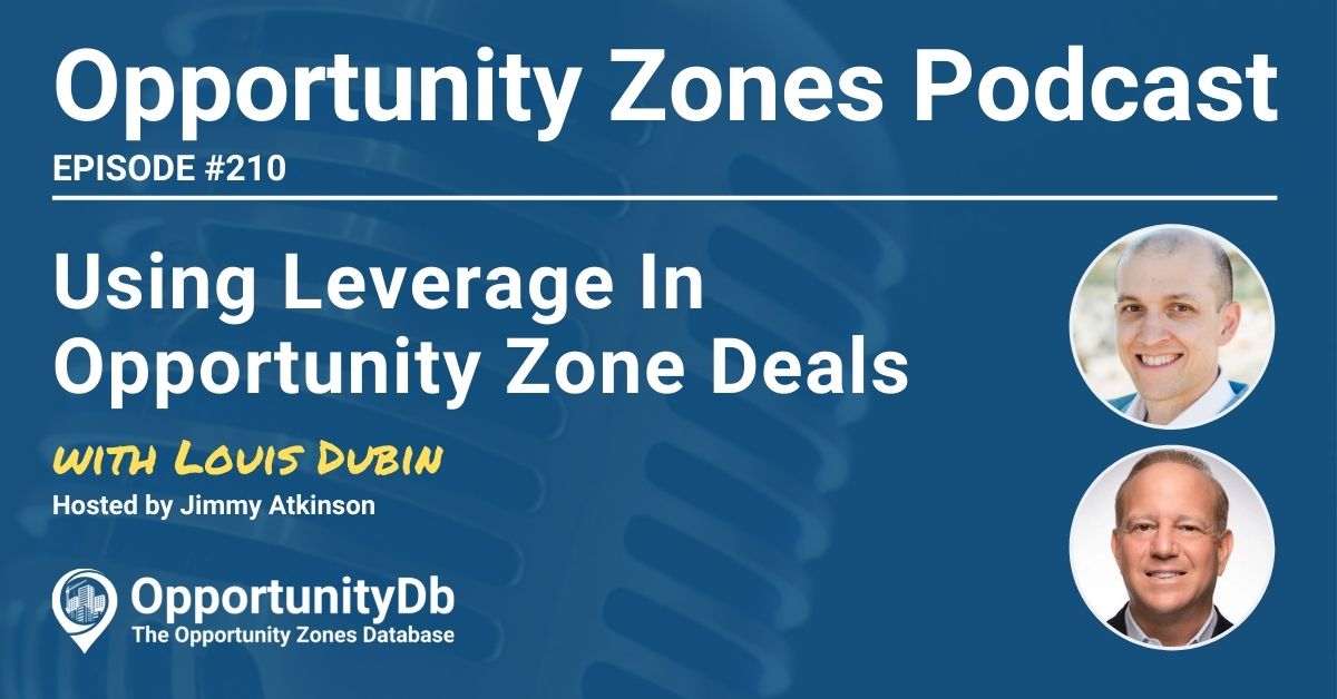 Louis Dubin on the Opportunity Zones Podcast