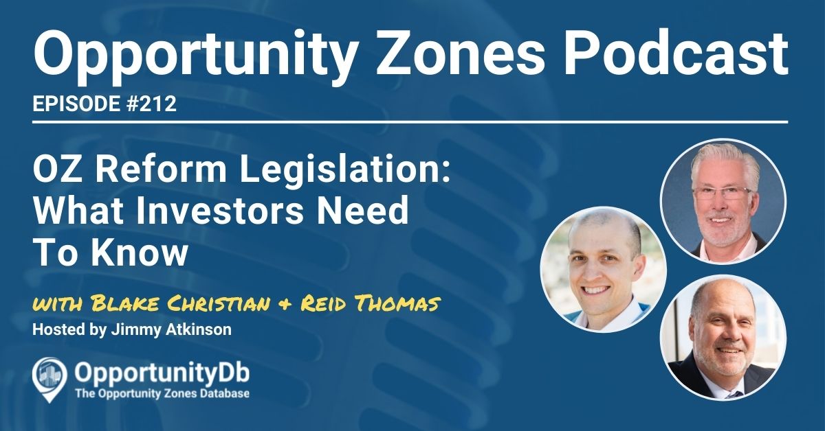 Blake Christian and Reid Thomas on the Opportunity Zones Podcast