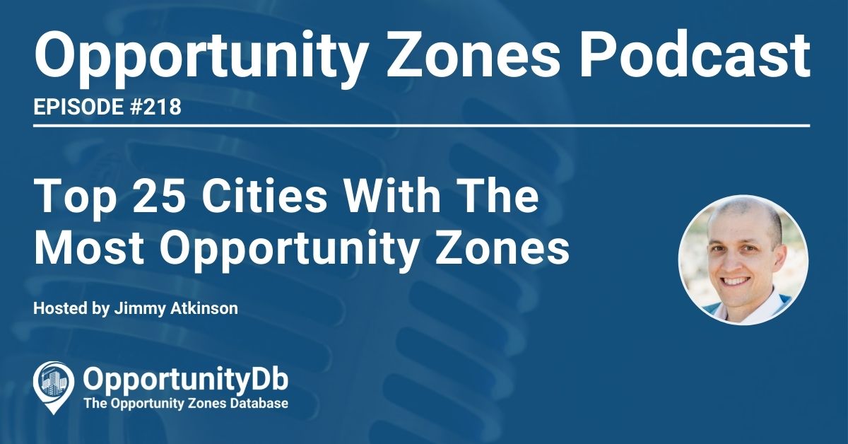 Top 25 Cities With The Most Opportunity Zones