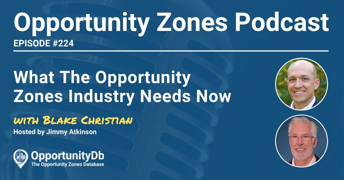 Blake Christian on the Opportunity Zones Podcast