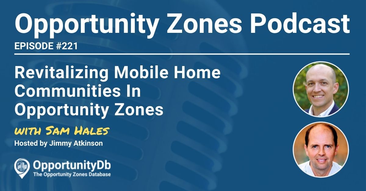 Sam Hales on the Opportunity Zones Podcast