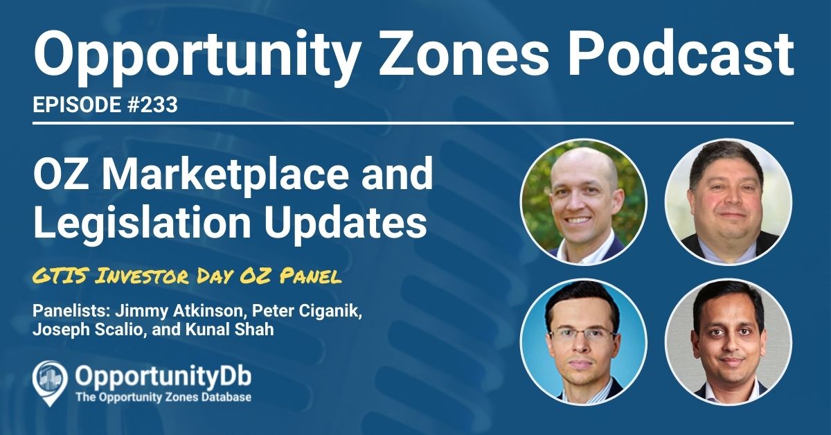 GTIS Investor Day on the Opportunity Zones Podcast