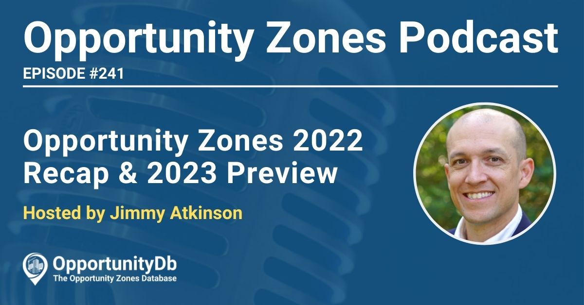 Jimmy Atkinson on the Opportunity Zones Podcast
